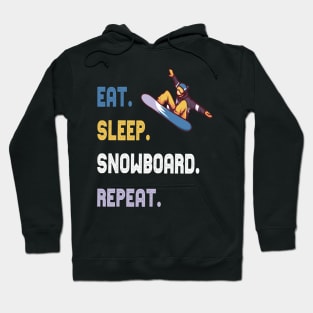 eat sleep snowboarding winter sports snowbord gift Hoodie